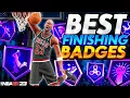 Best FINISHING Badges on NBA 2K23 Old New Gen All Finishing Badges Ranked Full Breakdown
