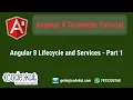 Angular 8 - Lifecycle and Services
