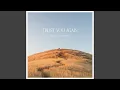 Download Lagu Trust You Again