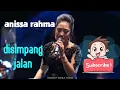 Download Lagu DISIMPANG JALAN \