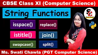 String Functions in Python - Part 2 String methods in Python CBSE Class 11 COMPUTER SCIENCE
