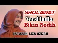 Download Lagu SHOLAWAT VERSI LAGU INDIA BIKIN SEDIH #USTAZAH LIZA AZIZAH