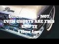 $UICIDEBOY$ - NOT EVEN GHOSTS ARE THIS EMPTY - 1 Hour Loop