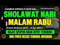 DAHSYAT! SHOLAWAT JIBRIL PENARIK REZEKI PALING DAHSYAT, Sholawat Nabi Muhammad SAW, TERBARU 2025