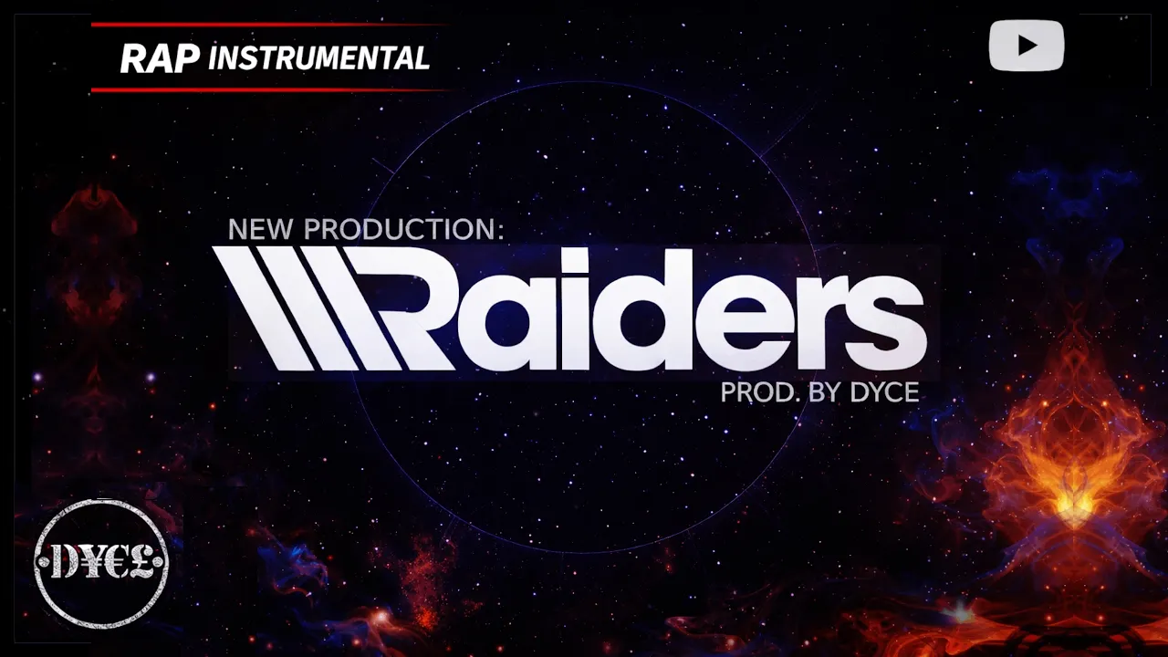 "RAIDERS" (prod. by DYCE)