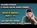 Download Lagu Cocok Untuk Nafas Pendek‼️ Tilawah Ringan Surah Ar Rahman Ayat 1-21