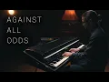 Lagu Against All Odds | Rhodes Eighty Eight | Piano Instrumental Cover