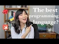 What is the best programming language should you learn OR