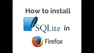 How to install sqlite manager in firefox