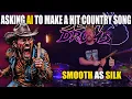 Download Lagu Asking AI To Make A Hit Country Song - Smooth as Silk