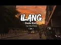 Lagu Dede Risty - ILANG ( lirik ) Tarling terbaru 2025