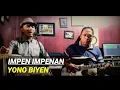 Download Lagu IMPEN IMPENAN COVER YONO BIYEN BIKIN BAPER(2)