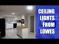 Installing Project Source Ceiling Lights From Lowes