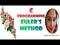 C PROGRAMMING EULER S METHOD