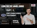 PART 3 PHP CONDITIONAL STATEMENT PHP MALAYALAM TUTORIAL FOR BEGINNERS HEXCENT