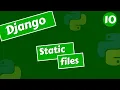 Handling static files in django Django tutorial in Hindi