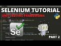 Python Selenium Tutorial - UnitTest Framework Part 2