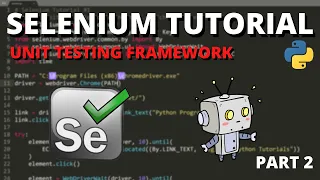Python Selenium Tutorial - UnitTest Framework Part 2
