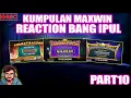 Download Lagu KUMPULAN MAXWIN OLYMPUS TERBARU HARI INI 🎉BANG IPUL REACTION 💥 KUMPULAN MAXWIN HARI INI