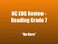 NC EOG Reading Grade 7 Review - No Hero Passage