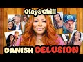 Lagu The Danish Deception: The Most DELUSIONAL Person on TikTok | OLAY \u0026 CHILL