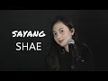 Download Lagu SAYANG (SHAE) - MICHELA THEA COVER