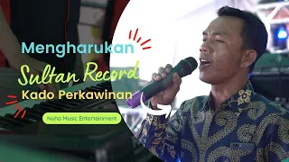 Download Kado Perkawinan // Nuha Music Enterteintment // Sultan Record MP3