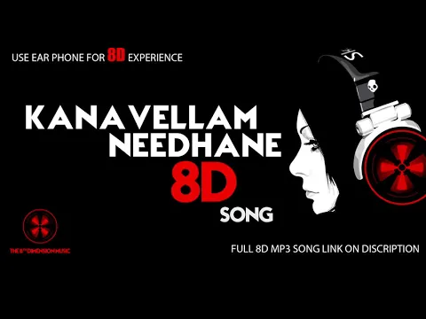 Download MP3 Kanavellam Neethane | 8D Song | Use 🎧 for 8D Experience | Full mp3 song link in Description