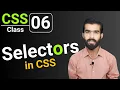 CSS Tutorial CSS Selectors id selector class selector CSS full course for beginners Class 6