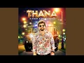 Download Lagu Thana