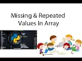 Python Identifying Missing and Repeated Values in an Array