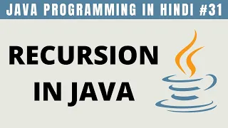 Java Recursion in Hindi Factorial Program - Tutorial
