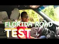 FLORIDA ROAD TEST Broward County
