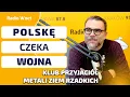 Lagu Jacek Bartosiak: Rosja w czasie wojny rozniesie Polskę w pył | KLUB PRZYJACIÓŁ METALI ZIEM RZADKICH