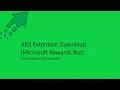 ABS Extension Download Microsoft Rewards Bot