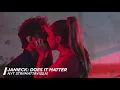 Lagu Janieck - Does It Matter - nyt striimattavissa!