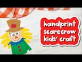 Scarecrow Handprint Craft For Kids