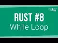 Rust Programming Tutorial - While Loop