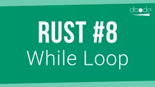 Rust Programming Tutorial - While Loop