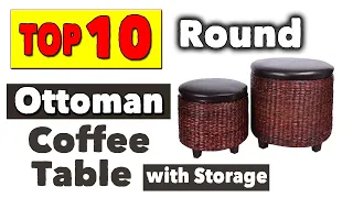 Best Round Ottomans Coffee Table With Storage 10 Small Ottoman with Storage