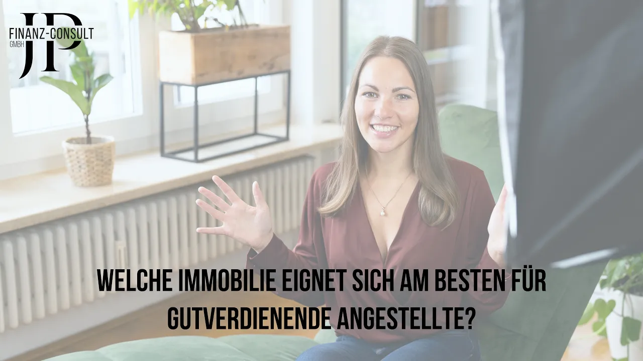 WelcheImmobilieeignetsichfür einengutverdienendenAngestellten