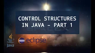 4 - Control Structure in Java