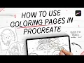 HOW TO USE COLORING PAGES IN PROCREATE for beginners