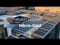 Aden Explains Micro-Grid