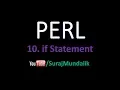10 PERL - Control Structures if Suraj Mundalik