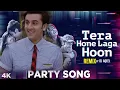 Lagu Tera Hone Laga Hoon Remix By - DJ Aqeel | Atif Aslam | Alisha Chinai  | Ranbir Kapoor, Katrina Kaif