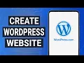 How to Make A WordPress Website on Mobile Quick Easy