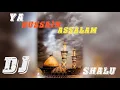 Download Lagu Ya Husain Assalam DJ Shalu Rock Jatara