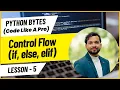 Day 5 Mastering If Else and Elif in Python - 30 Days Python Series