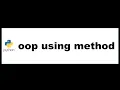 Python Bangla Tutorials 46 oop using method